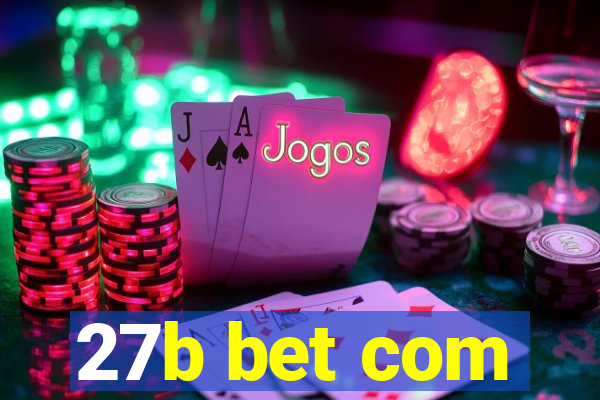 27b bet com